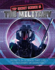 Title: Top Secret Science in the Military, Author: James Bow