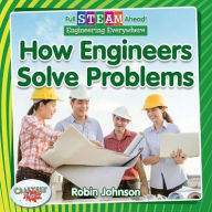 Title: How Engineers Solve Problems, Author: Robin Johnson