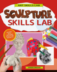 Title: Sculpture Skills Lab, Author: Sandee Ewasiuk