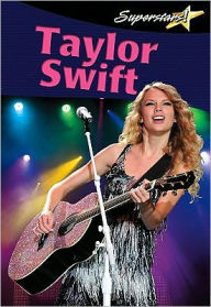 Title: Taylor Swift, Author: Lynn Peppas