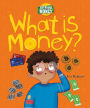 What is Money?