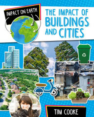 Title: The Impact of Buildings and Cities, Author: Tim Cooke