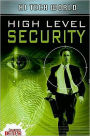 Hi Tech World: High Level Security