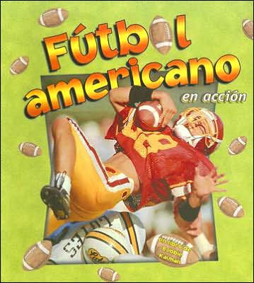 Futbol Americano En Accion (Football in Action)