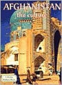 Afghanistan: The Culture
