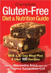 Alternative view 1 of Complete Gluten-Free Diet and Nutrition Guide: With a 30-Day Meal Plan and Over 100 Recipes