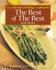 Title: The Best of the Best and More, Author: The Editors of Best of Bridge