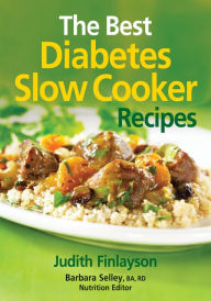 Title: The Best Diabetes Slow Cooker Recipes, Author: Judith Finlayson