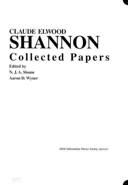 Claude E. Shannon: Collected Papers / Edition 1