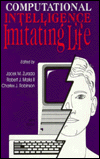 Computational Intelligence: Imitating Life