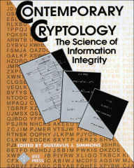 Contemporary Cryptology: The Science of Information Integrity