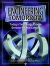 Title: Engineering Tomorrow: Today's Technology Experts Envision the Next Century / Edition 1, Author: Janie Fouke