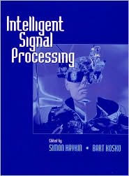 Intelligent Signal Processing / Edition 1