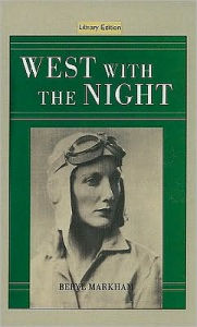 West with the Night