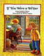 If You Were a Writer