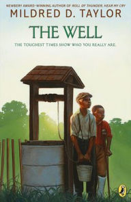 Title: The Well, Author: Mildred D. Taylor