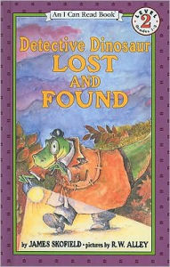 Detective Dinosaur Lost and Found (I Can Read Book 2 Series)