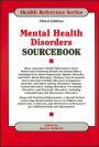 Mental Health Disorders Sourcebook / Edition 3