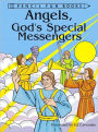 Angels, God's Special Messengers