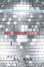 Mirror Ball: Living Boldly and Shining Brightly for the Glory of God