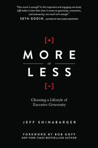 More or Less: Choosing a Lifestyle of Excessive Generosity