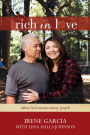 Rich in Love: When God Rescues Messy People