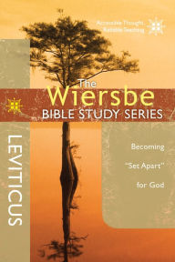Title: The Wiersbe Bible Study Series: Leviticus: Becoming 