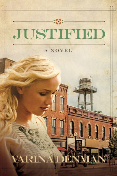 Justified: A Novel