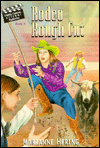 Rodeo Rough Cut