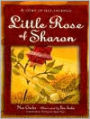The Little Rose of Sharon