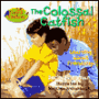 The Colossal Catfish