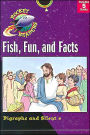 Fish, Fun And Facts