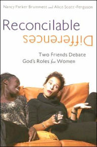 Reconcilable Differences: Two Friends Debate God's Role for Women