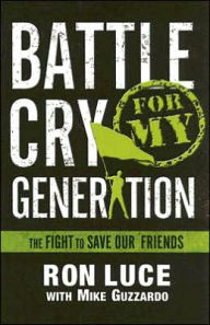 Battle Cry for My Generation: Teen Edition