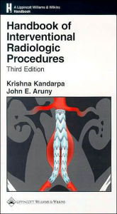 Handbook of Interventional Radiologic Procedures / Edition 3