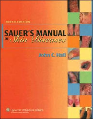 Sauer's Manual of Skin Diseases / Edition 9