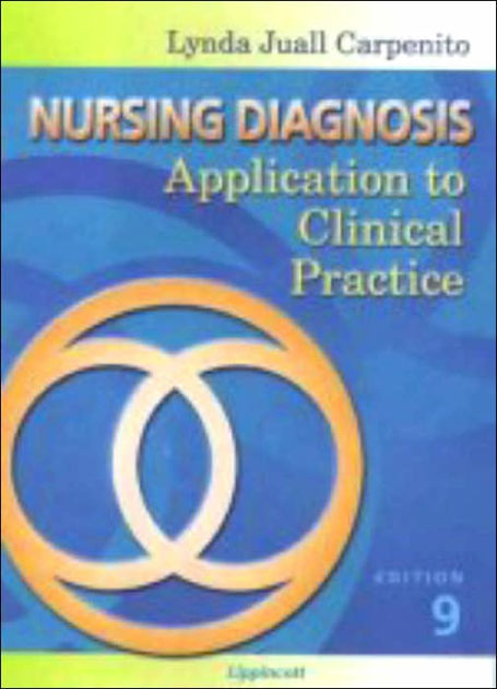 Nursing Diagnosis: Application to Clinical Practice / Edition 9 by 