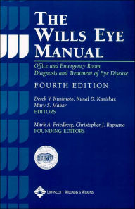The Wills Eye Manual: Office and Emergency Room Diagnosis and Treatment