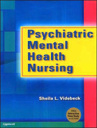 Psychiatric-Mental Health Nursing with CD-ROM / Edition 1