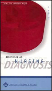 Handbook Of Nursing Diagnosis / Edition 11 by CarpenitoMoyet 