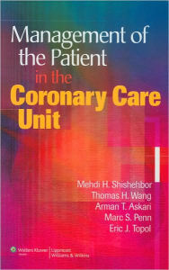 Management of the Patient in the Coronary Care Unit