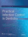 Cottone's Practical Infection Control in Dentistry / Edition 3