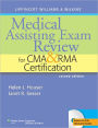 Lippincott Williams & Wilkins' Medical Assisting Exam Review for CMA and RMA Certification / Edition 2