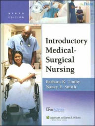 Introductory Medical-Surgical Nursing Plus LiveAdvise Online Student Tutoring Service / Edition 9