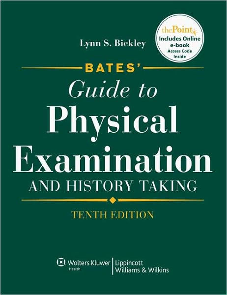 Bates' Guide to Physical Examination and History-Taking ...