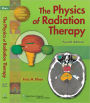 The Physics of Radiation Therapy / Edition 4