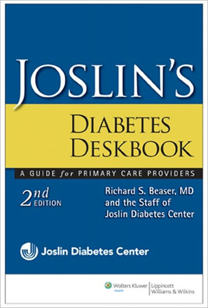 Joslin's Diabetes Deskbook: Co-Published By Lippincott Williams ...