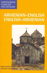 Title: Armenian/English-English/Armenian Concise Dictionary, Author: Susanna Aroutunian