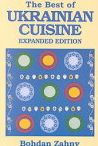 Title: The Best of Ukrainian Cuisine, Author: Bohdan Zahny