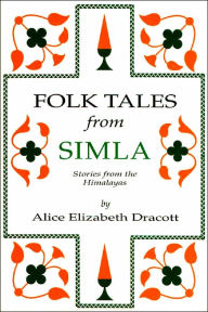 FOLK TALES FROM SIMLA >